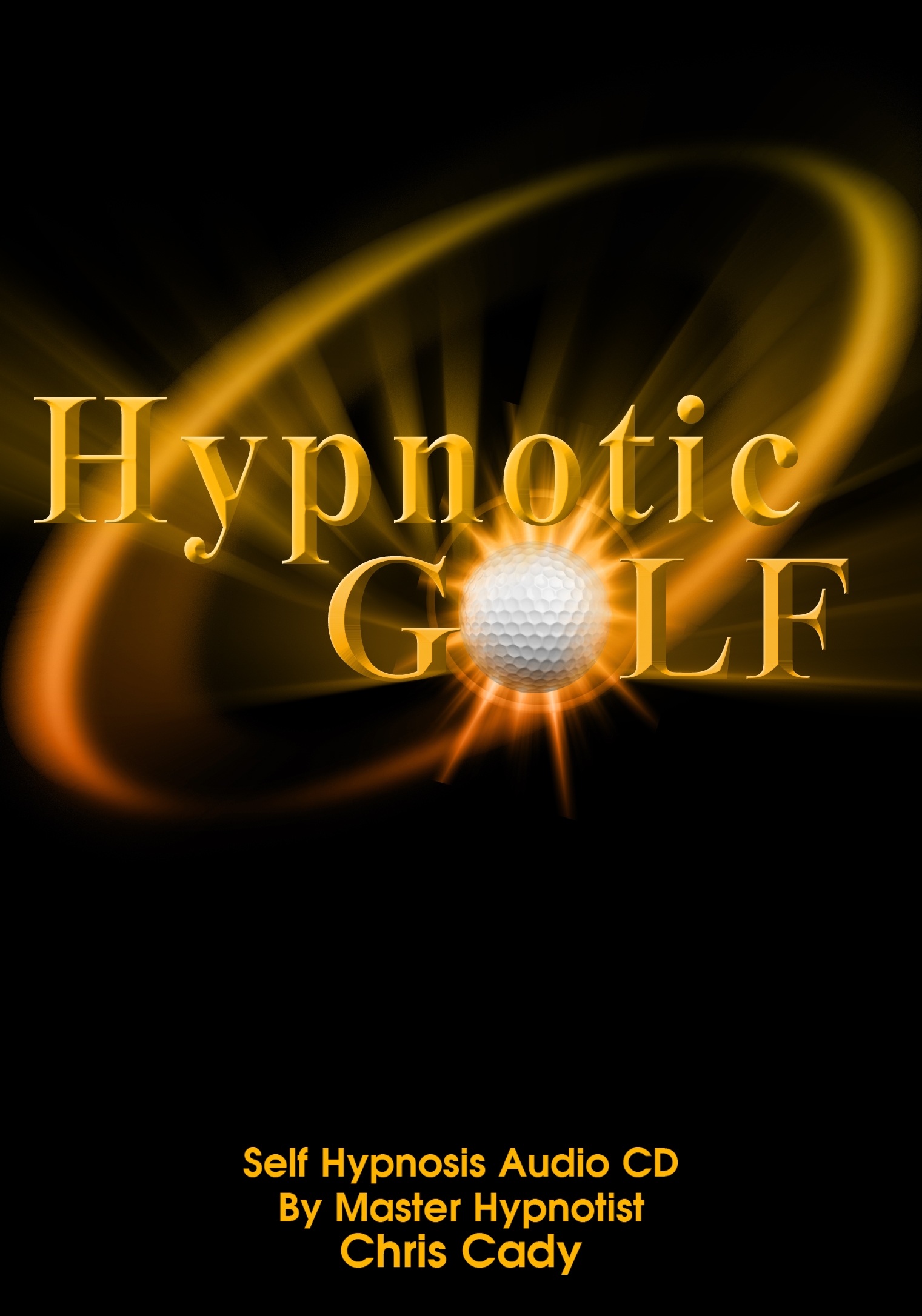golf tips golf psychology golf hypnotist chris cadys hypnotic golf cd
